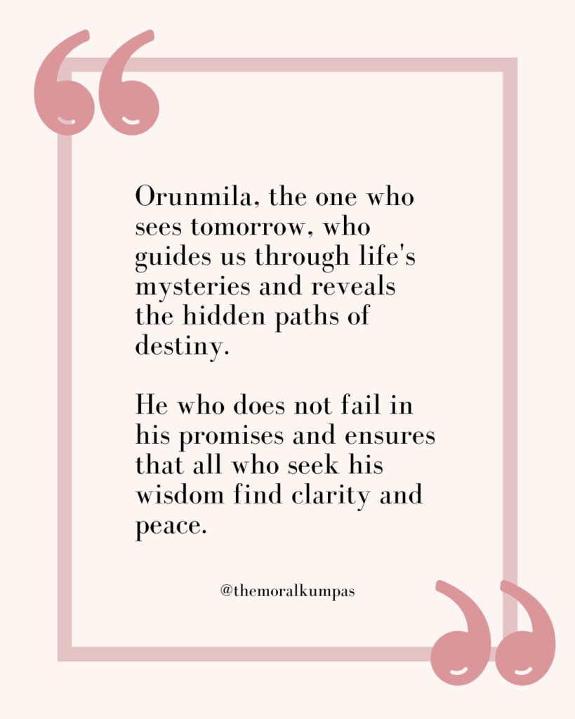 Orunmila's Wisdom - A quote