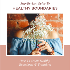 How To Create Healthy Boundaries PDF