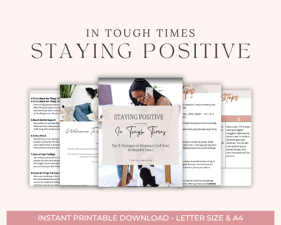 How To Stay Positive During Tough Times PDF