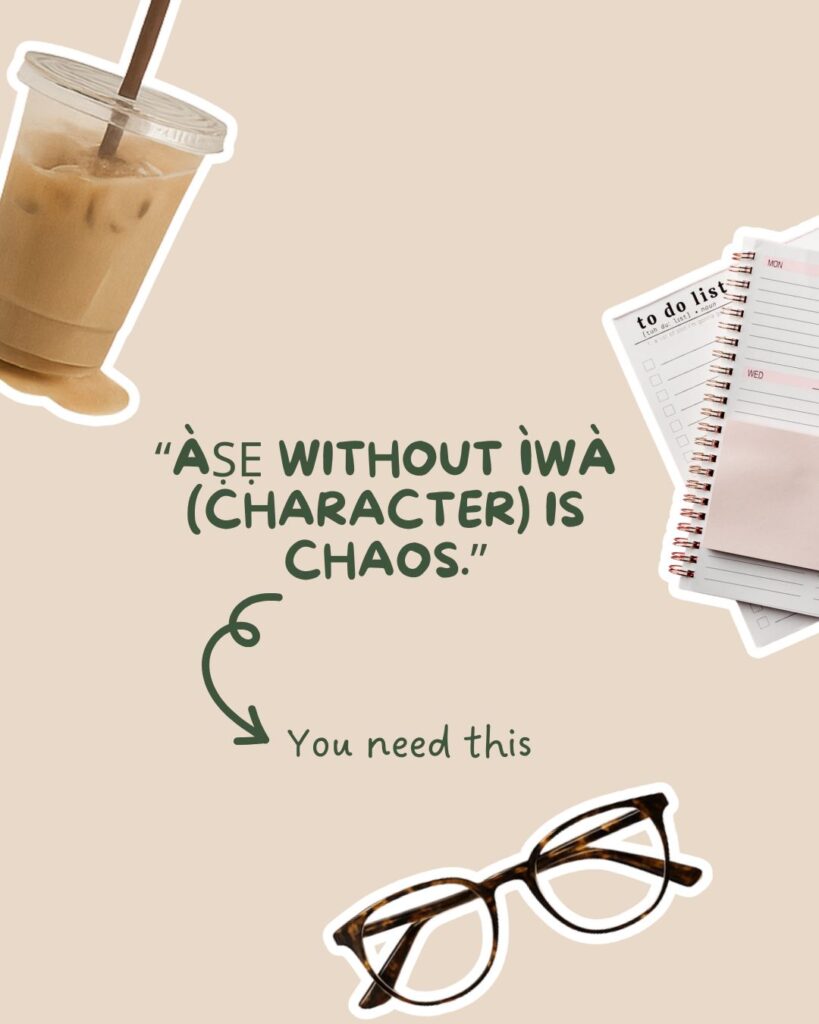 Ifa quote about character in business.