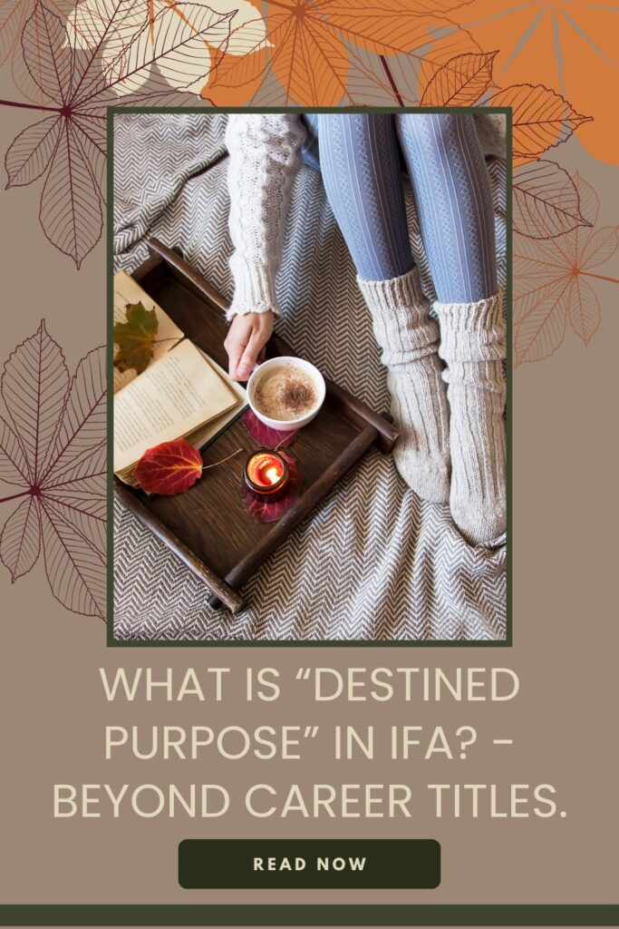 destined purpose in Ifa