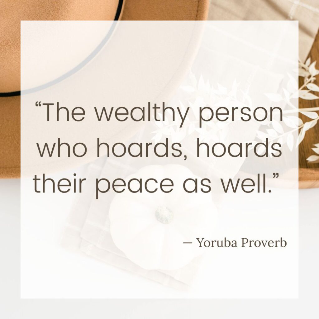 Yoruban Quote About Wealth